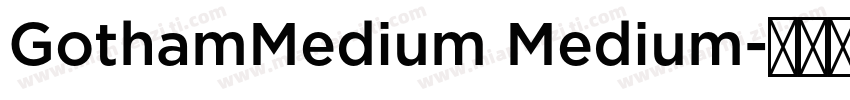 GothamMedium Medium字体转换